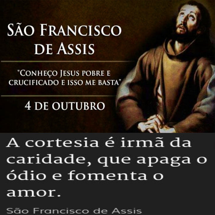 Dia De S O Francisco De Assis Mensagem Frases E Ora O Do Santo Do Dia