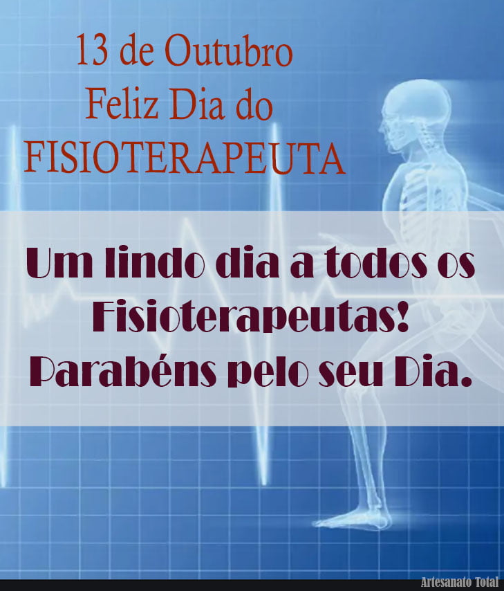 Mensagem dia do Fisioterapeuta – Feliz dia 13 de Outubro Imagem e Frases