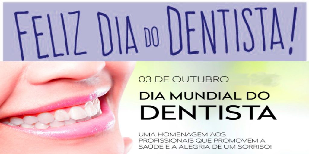 Mensagem Dia do Dentista – Feliz dia 25 de Outubro, textos e frases