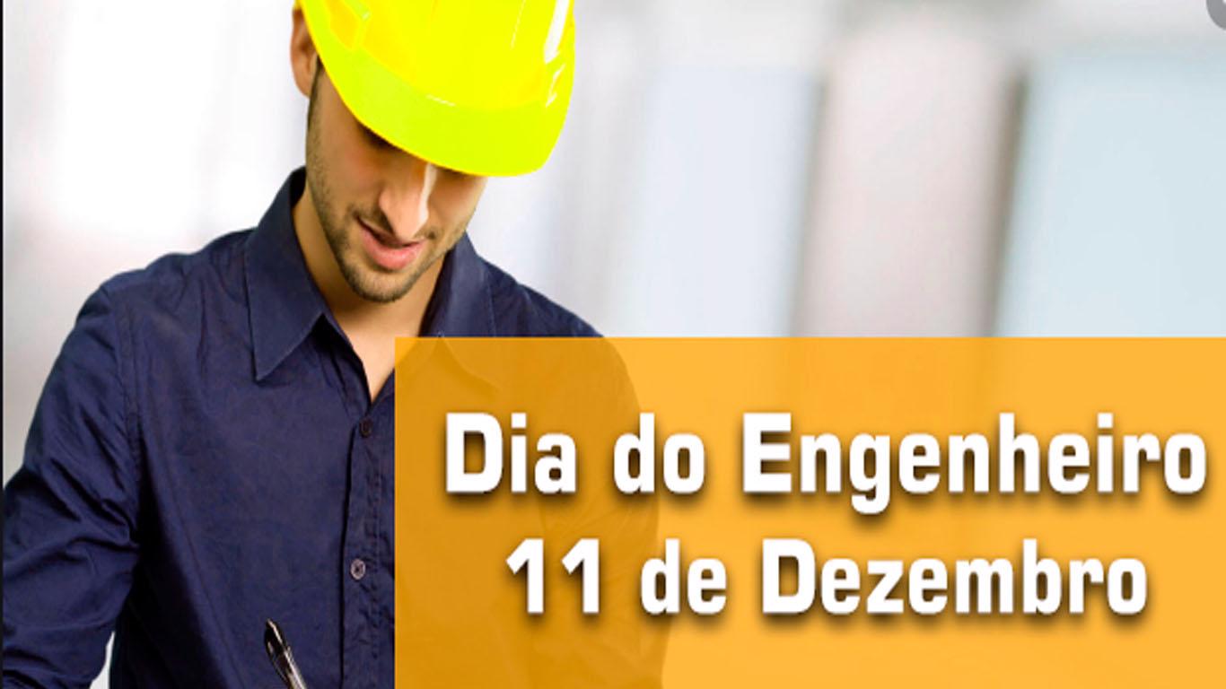 Mensagem dia do engenheiro com frases e feliz dia 11 de dezembro