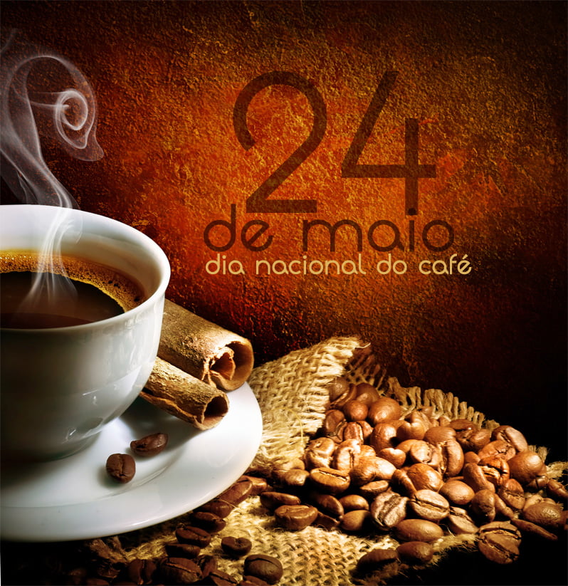 Dia do Café – 24 de Maio, frases, imagens e mensagem dia nacional