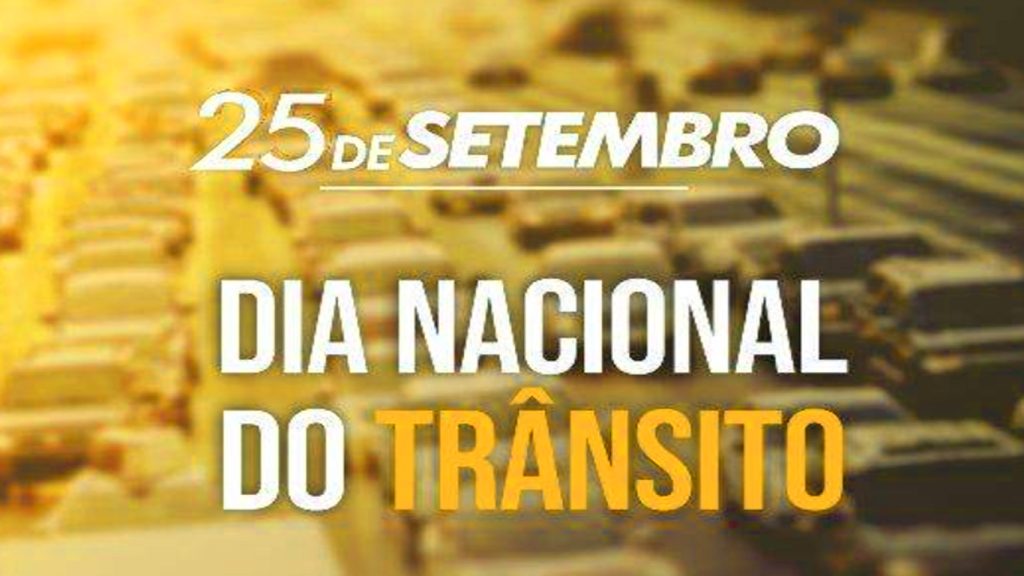 dia nacional do transito 25 de setembro