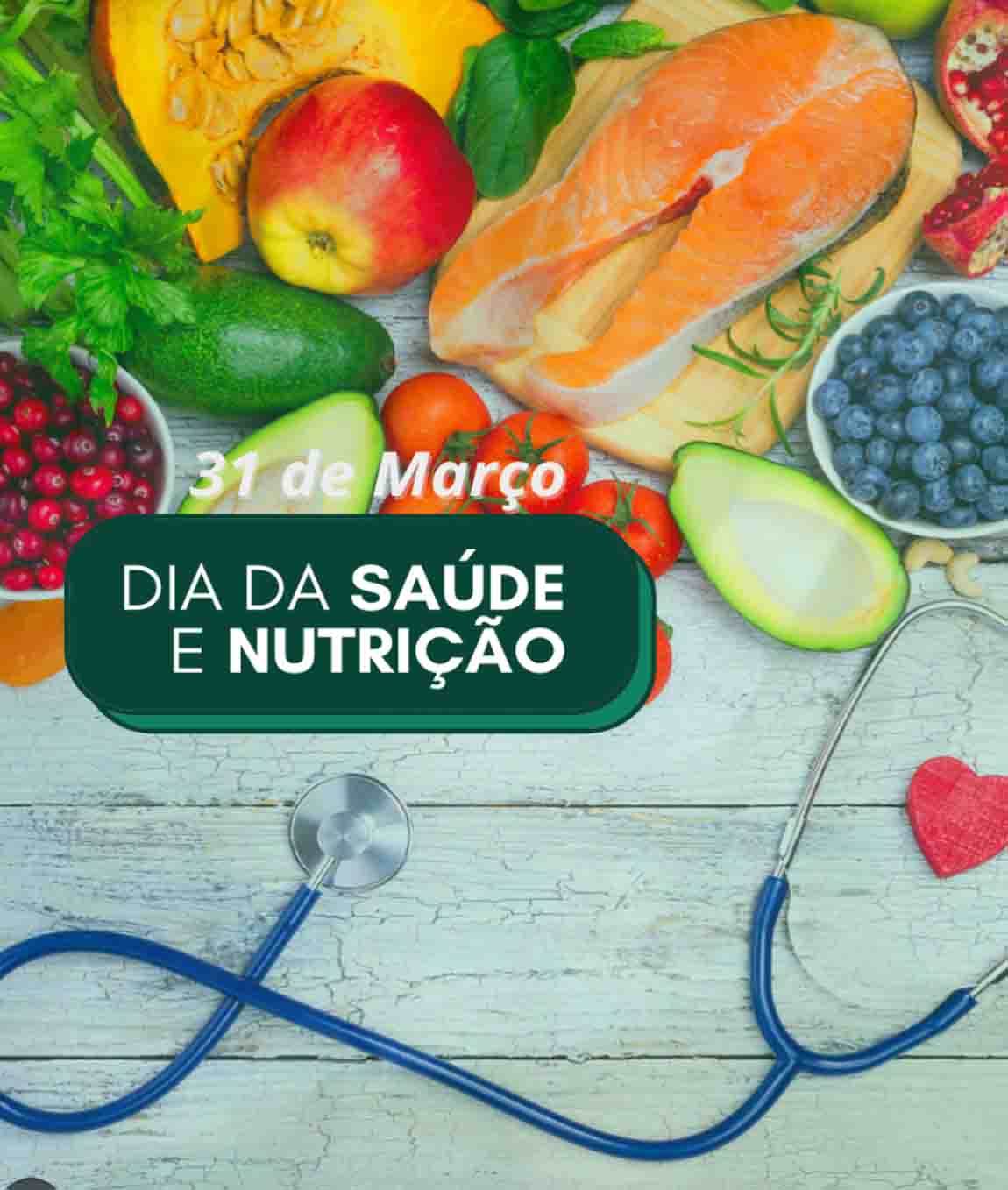 Dia da Saúde e Nutrição: Promovendo a Alimentação Saudável