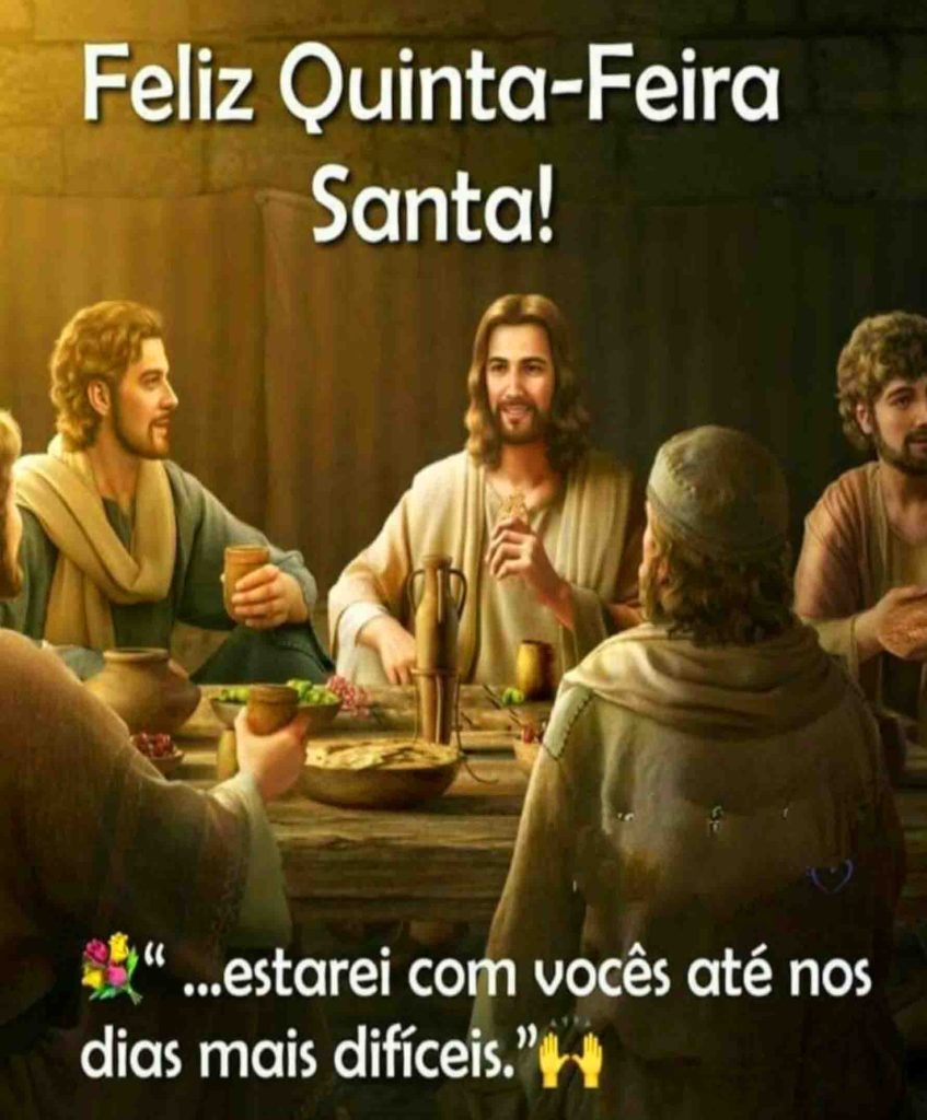 Quinta-feira Santa - Significado E Curiosidades Da Data