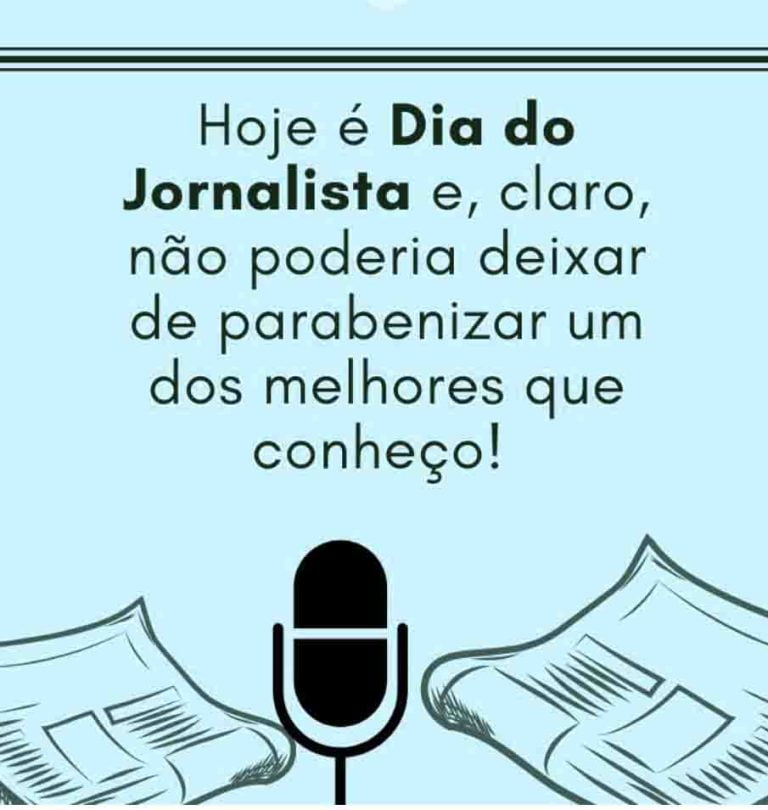 Dia Do Jornalista - Mensagem E Frases Para Homenagear