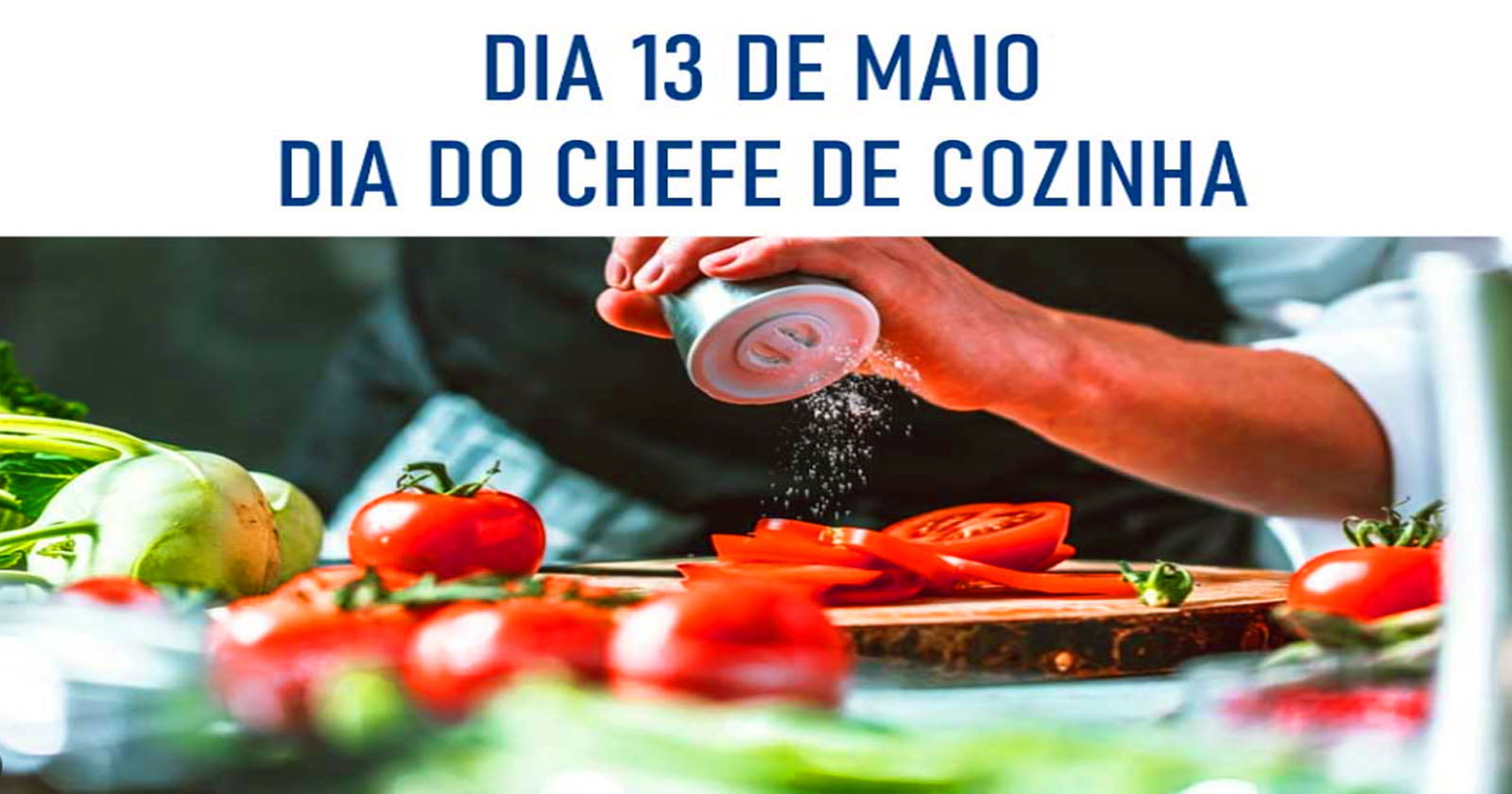 Mensagem dia do chefe de cozinha para homenagear esse profissional