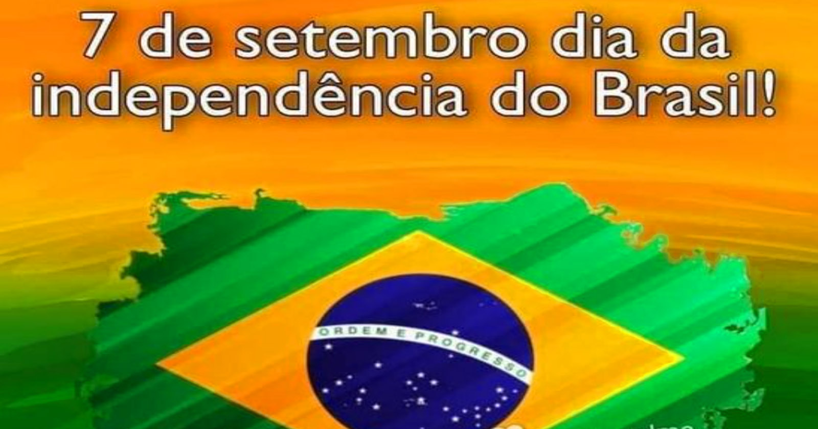 Mensagem 7 de setembro 2023 para celebrar a Independência do Brasil